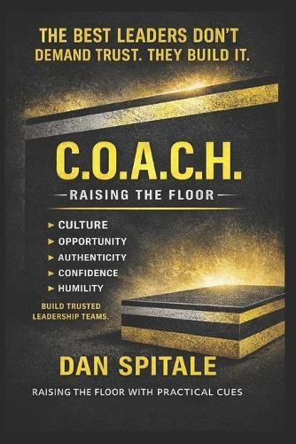 C.O.A.C.H.: Raising the Floor