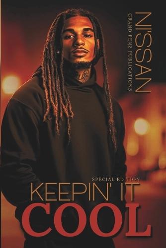 Keepin' it Cool: A Standalone Novel