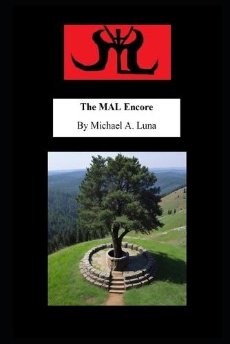 The MAL Encore
