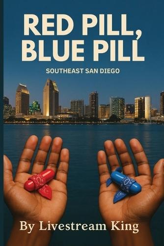 Red Pill, Blue Pill