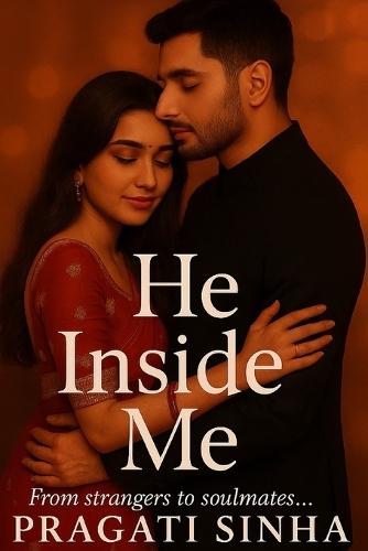 He Inside Me: A Journey Through Obsession and Emotion