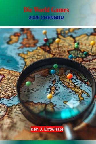 Die World Games 2025 CHENGDU: Erleben Sie den Nervenkitzel von Parkour, Sportklettern, Frisbee und mehr beim internationalen Multisport-Event in China