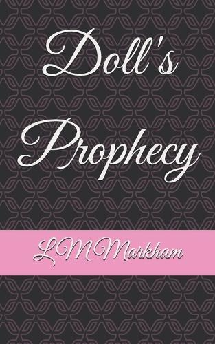 Doll's Prophecy