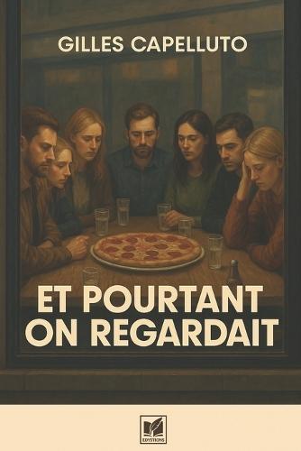 Et pourtant on regardait