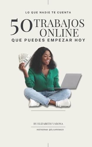 50 Trabajos Online que puedes Empezar Hoy