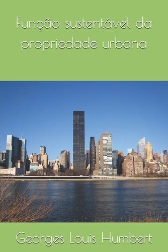 Função sustentável da propriedade urbana