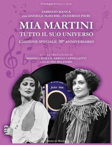 Mia Martini. Tutto il suo universo: Edizione speciale 30° anniversario