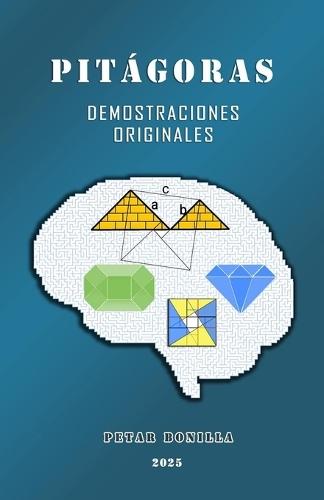 Pitágoras: Demostraciones Originales