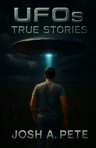 UFOs: True Stories