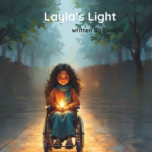 Layla's Light: A Celebration of Courage, Culture, and Kindness
