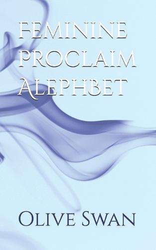 Feminine Proclaim AlephBet