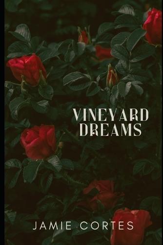 Vineyard Dreams