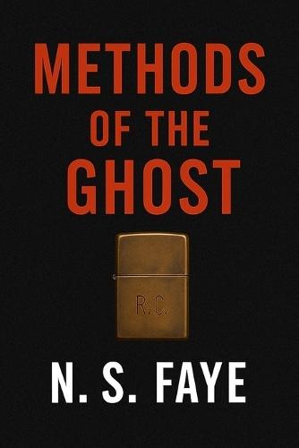 Methods of the Ghost: A Vigilante Thriller