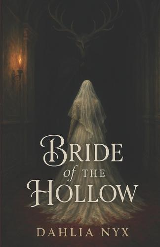 Bride of the Hollow