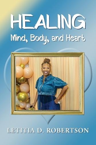 Healing Mind, Body, and Heart