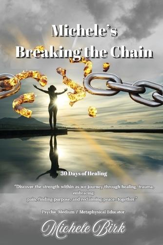 Michele's Breaking the Chain