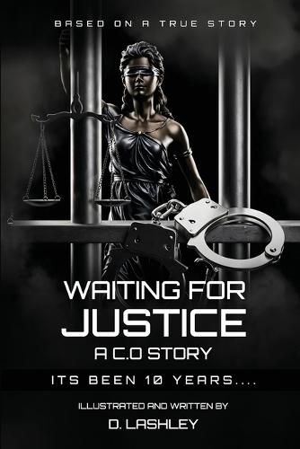 Waiting For Justice