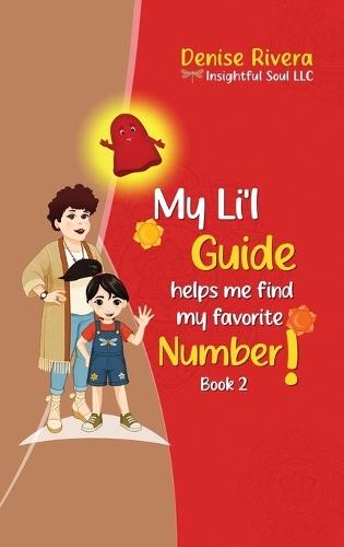 My Li'l Guide: helps me find my favorite Number! Book 2