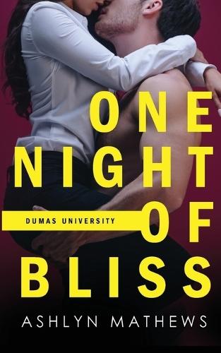 One Night Of Bliss