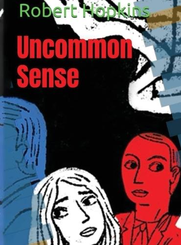 Uncommon Sense