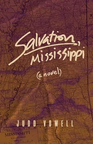 Salvation, Mississippi