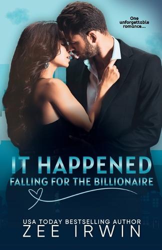 It Happened: Falling for the Billionaire
