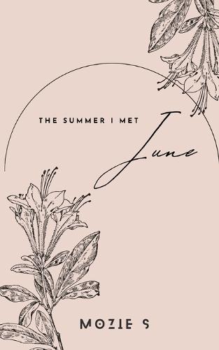 The Summer I Met June