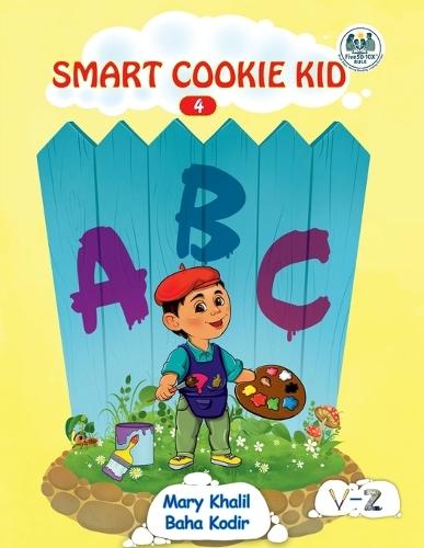 Smart Cookie Kid ABC 4: Letters V-Z