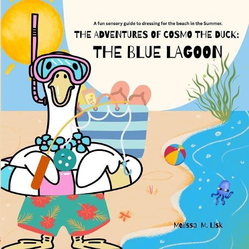 The Blue Lagoon: The Adventures of Cosmo the Duck