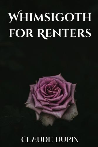 Whimsigoth for Renters: DIY Dark Decor Without Losing Your Deposit