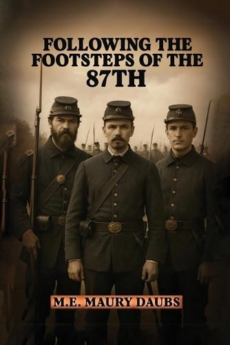 Following the Footsteps of the 87th