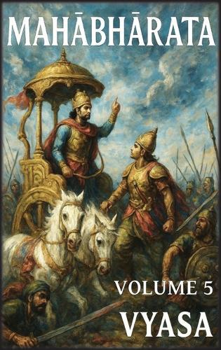 Mah&#257;bh&#257;rata: Volume 5: La Grande Guerra Parte 2