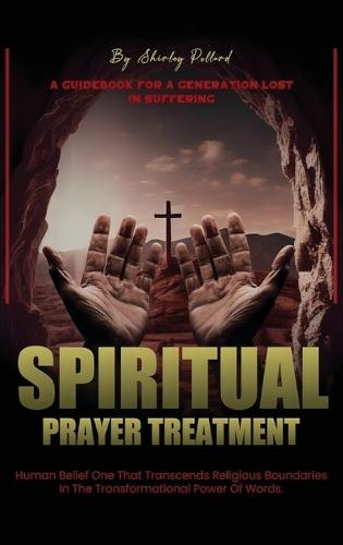 Spiritual Prayer Treatment