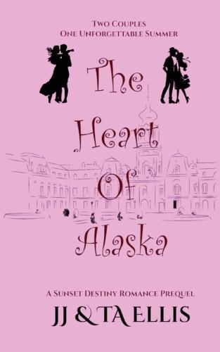 The Heart of Alaska