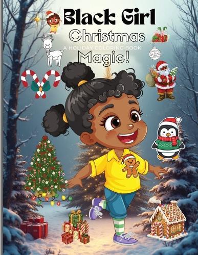 Black Girls Christmas Magic Coloring Book