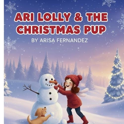 Ari Lolly & the Christmas Pup