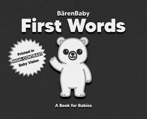 First Words: A High-Contrast Book for Babies