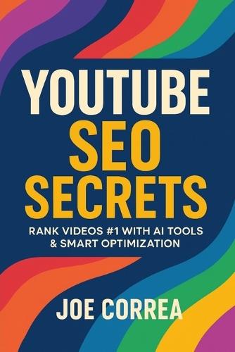 YouTube SEO Secrets: Rank Videos #1 With AI Tools & Smart Optimization