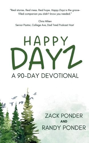 Happy Dayz: a 90 Day Devotional