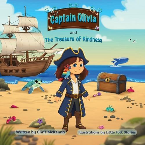 Captain Olivia and The Treasure of Kindness