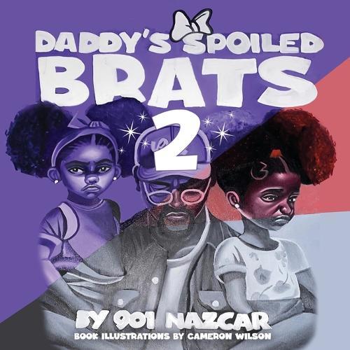 Daddy's Spoiled Brats 2