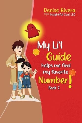 My Li'l Guide: helps me find my favorite Number! Book 2
