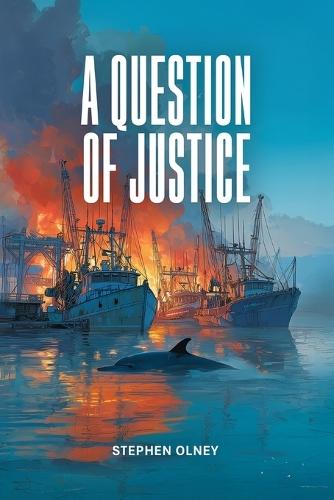 A Question of Justice