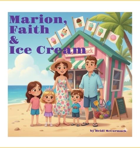 Marion, Faith & Ice Cream
