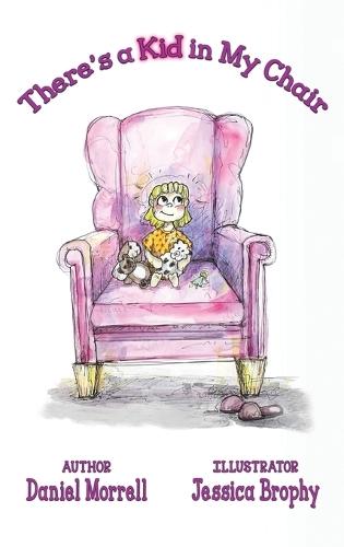 There's a Kid in My Chair