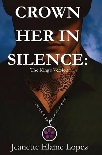 Crown Her in Silence: The King's Version