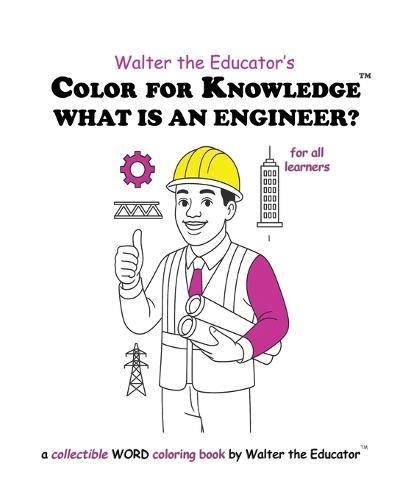 Color for Knowledge: What is an Engineer