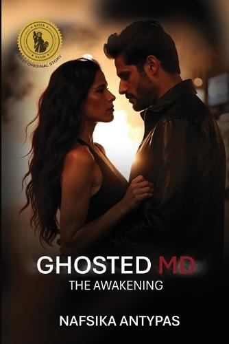 Ghosted MD: The Awakening