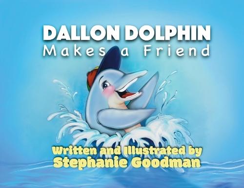 Dallon Dolphin Makes A Friend