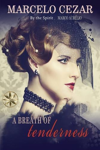 A Breath of Tenderness